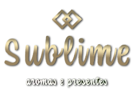 Sublime Aromas e Presentes